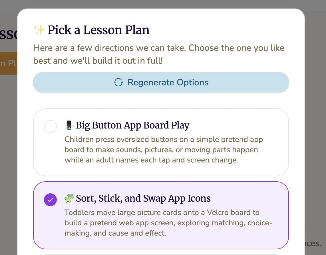 PlanRelief 'Pick a Lesson Plan' menu with two toddler-friendly activities: 'Big Button App Board Play' and 'Sort, Stick, and Swap App Icons,' generated from the topic 'learn building web apps'